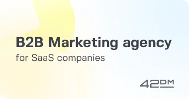 Full-cycle B2B Marketing agency for SaaS companies