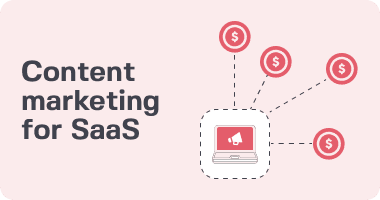 Content Marketing in SaaS: Still Worth It in 2025?