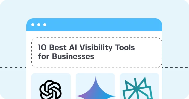 Top 10 AI Visibility Platforms to Measure Your Ranking in Google AI Overviews, ChatGPT, Perplexity
