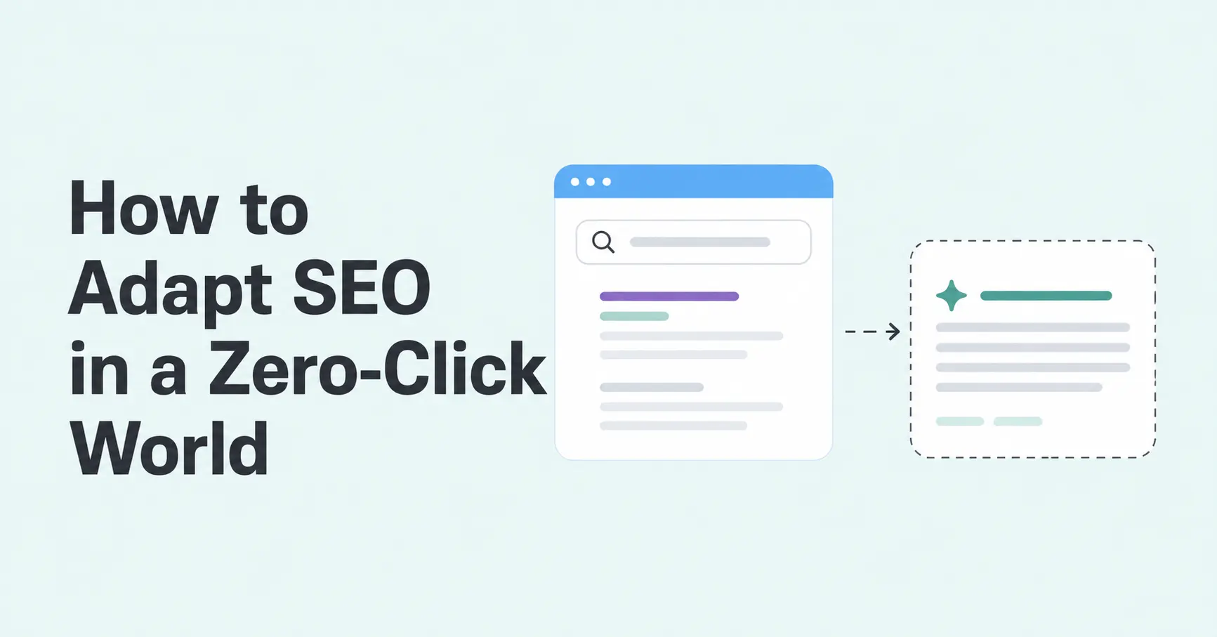 Zero‑Click SEO: How to Stay Visible When No One Clicks